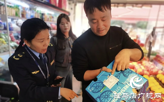 泌陽縣市場監(jiān)督管理局：開展進口水果專項治理 保障群眾&ldquo;舌尖上的安全&rdquo;